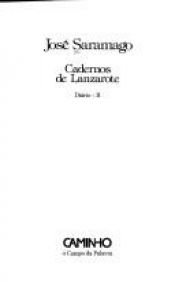 book cover of Cadernos de Lanzarote: Diario (O Campo da palavra) by Ζοζέ Σαραμάγκου