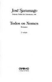 book cover of Todos os Nomes by José Saramago