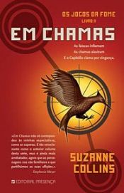 book cover of Os Jogos da Fome - Em Chamas by Suzanne Collins