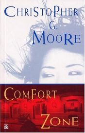 book cover of Comfort Zone by Christopher G. Moore