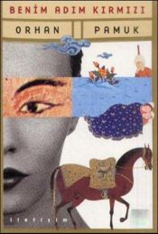book cover of Benim Adım Kırmızı by Orhan Pamuk