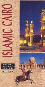 book cover of Islamic Cairo by Alberto Siliotti