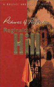 book cover of Pictures of Perfection by Reginald Hill