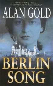 book cover of Berlin Song by Alan Gold