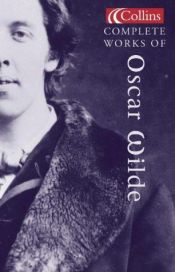 book cover of The Collected Works of Oscar Wilde by 奧斯卡·王爾德