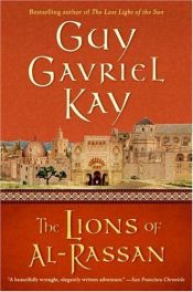 book cover of The Lions of Al-Rassan by Guy Gavriel Kay