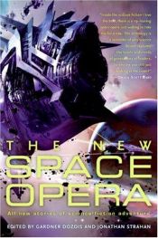 book cover of The New Space Opera by Gardner Dozois