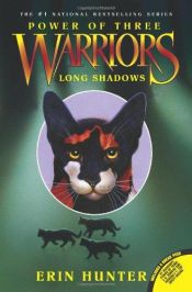 book cover of Warriors: Power of Three, Book 5: Long Shadows by Erin Hunter