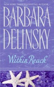 book cover of Within Reach by Barbara Delinsky