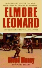 book cover of Blood Money and Other Stories by Elmore Leonard