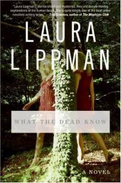 book cover of Was die Toten wissen by Laura Lippman