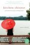 Kitchen Chinese: A Novel About Food, Family, and Finding Yourself