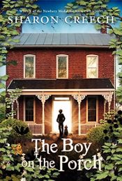 book cover of The Boy on the Porch by Sharon Creech