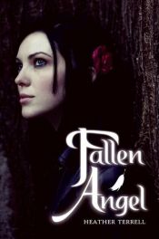 book cover of Fallen Angel by Heather Terrell