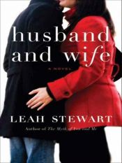 book cover of Husband and Wife by Leah Stewart
