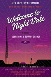 book cover of Welcome to Night Vale by Jeffrey Cranor|Joseph Fink
