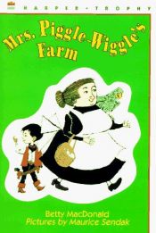 book cover of Mrs. Piggle-Wiggle's Farm by Betty MacDonald|Maurice Sendak