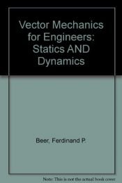 book cover of Vector mechanics for engineers : statics and dynamics by Ferdinand P. Beer