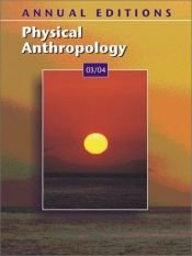 book cover of Annual Editions: Physical Anthropology 03 by Elvio Angeloni