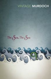 book cover of The Sea, the Sea by אייריס מרדוק