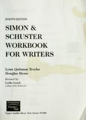 book cover of Simon and Schuster Workbook for Writers for Simon & Schuster Handbook for Writers by Lynn Quitman Troyka
