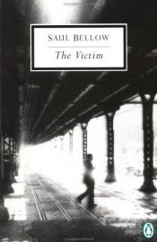 book cover of The Victim by Сол Беллоу