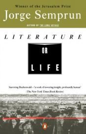 book cover of Literature or Life by Jorge Semprun