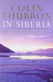 book cover of In Siberia by Colin Thubron