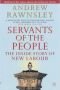 Servants of the People: The Inside Story of New Labour