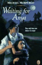 book cover of Waiting for Anya by Klaus Fritz|Michael Morpurgo