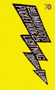 book cover of The Unabridged Pocketbook of Lightning by 조너선 새프런 포어