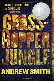 book cover of Grasshopper Jungle by Andrew Smith