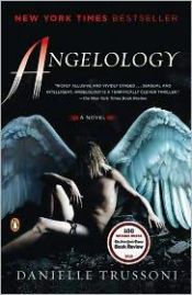 book cover of Angelologi - Änglarnas tecken by Danielle Trussoni|Rainer Schmidt