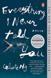 book cover of Everything I Never Told You by Celeste Ng
