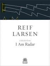 book cover of I Am Radar by Reif Larsen