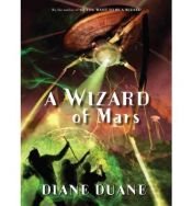 book cover of A Wizard of Mars by Diane Duane