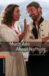 book cover of Much Ado About Nothing OBW2 (Oxford Bookworms Library) by William Shakespeare