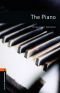 The Piano (Oxford Bookworms)