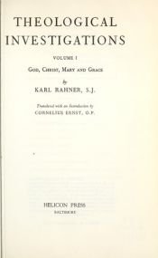 book cover of Theological Investigations Volume I: God, Christ, Mary and Grace by Karl Rahner