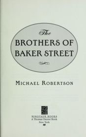 book cover of The Brothers of Baker Street by Michael Robertson