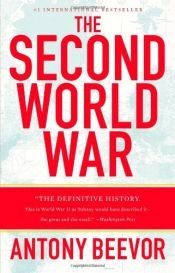 book cover of The Second World War by Antony Beevor