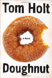 book cover of Doughnut by Tom Holt