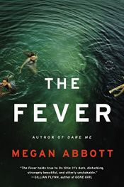 book cover of The Fever by Megan Abbott