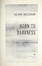book cover of Born to Darkness by Suzanne Brockmann