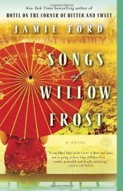 book cover of Songs of Willow Frost by Jamie Ford