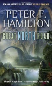 book cover of Great North Road by Peter F. Hamilton