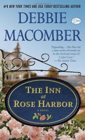 book cover of The Inn at Rose Harbor: A Rose Harbor Novel by Debbie Macomber