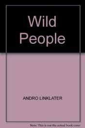book cover of Wild People by Andro Linklater