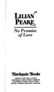 book cover of No Promise of Love (Thorndike Large Print Harlequin Series) by Lilian Peake