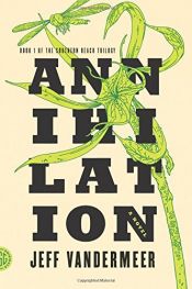 book cover of Annihilation by Jeff VanderMeer